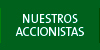 Nuestros accionistas